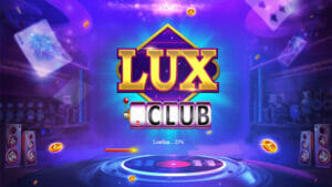 Cổng game Lux39 Club nơi chắp cánh giấc mơ giàu sang